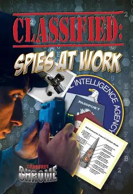 Clasificat: Spionii la lucru - Classified: Spies at Work
