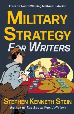 Strategie militară pentru scriitori - Military Strategy for Writers