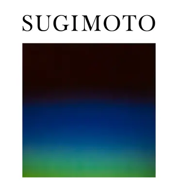Hiroshi Sugimoto: Mașina timpului - Hiroshi Sugimoto: Time Machine
