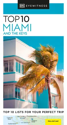 DK Eyewitness Top 10 Miami și Keys - DK Eyewitness Top 10 Miami and the Keys