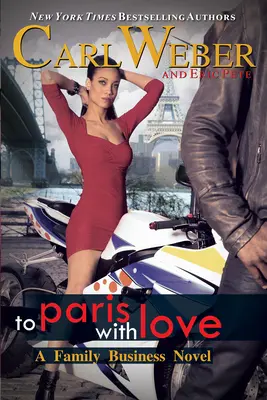 The Family Business: La Paris cu dragoste - The Family Business: To Paris with Love