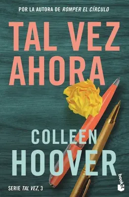 Tal Vez Ahora / Maybe Now (Ediție în limba spaniolă) - Tal Vez Ahora / Maybe Now (Sapanish Edition)