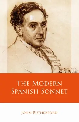 Sonetul spaniol modern - The Modern Spanish Sonnet