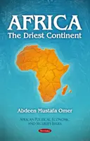 Africa - Continentul cel mai secetos - Africa - The Driest Continent