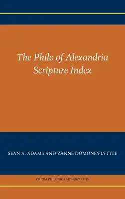 Indexul scripturilor lui Philo din Alexandria - The Philo of Alexandria Scripture Index