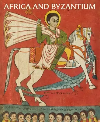 Africa și Bizanțul - Africa and Byzantium