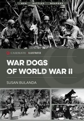 Câini militari din al Doilea Război Mondial - Military Dogs of World War II