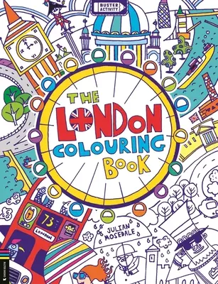 Cartea de colorat The London - The London Colouring Book