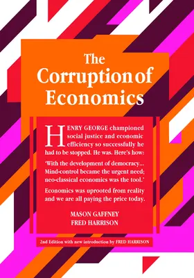 Corupția economiei: ediția a 2-a - The Corruption of Economics: 2nd Edition