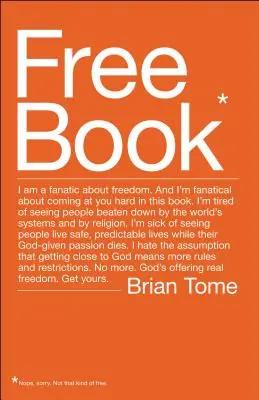 Carte gratuită: Sunt un fanatic al libertății. M-am săturat să văd oameni bătuți de sistemele lumii și de religie. God's Off - Free Book: I Am a Fanatic about Freedom. I'm Tired of Seeing People Beaten Down by the World's Systems and by Religion. God's Off