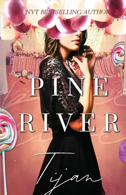 Pine River (Ediție specială) - Pine River (Special Edition)