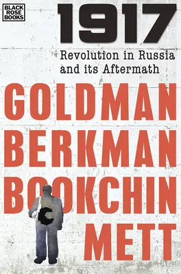 1917: Revoluția din Rusia și urmările sale - 1917: Revolution in Russia and its Aftermath