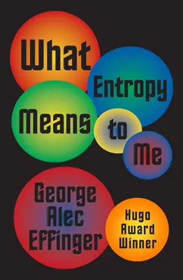 Ce înseamnă Entropia pentru mine - What Entropy Means to Me