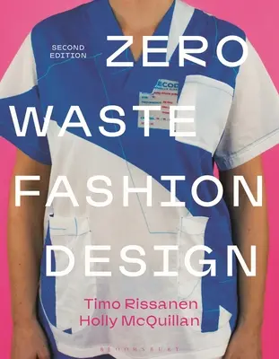 Design vestimentar cu zero deșeuri - Zero Waste Fashion Design