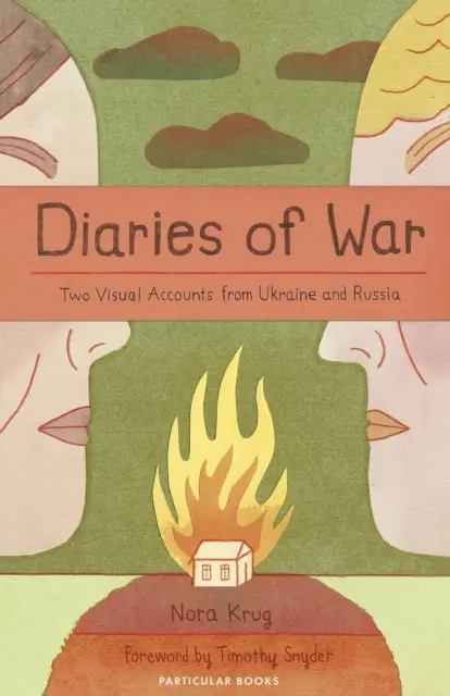 Jurnale de război - Două relatări vizuale din Ucraina și Rusia - Diaries of War - Two Visual Accounts from Ukraine and Russia