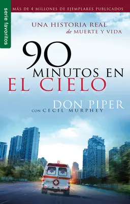 90 Minutos En El Cielo - Seria Favorite - 90 Minutos En El Cielo - Serie Favoritos