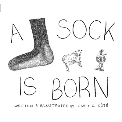 O șosetă este născut - A Sock Is Born