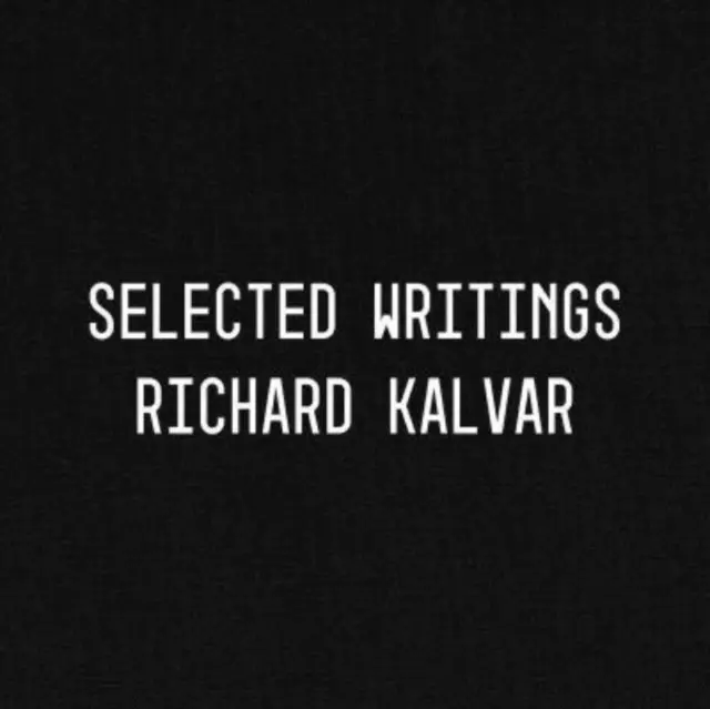 Richard Kalvar: Scrieri selectate - Richard Kalvar: Selected Writings