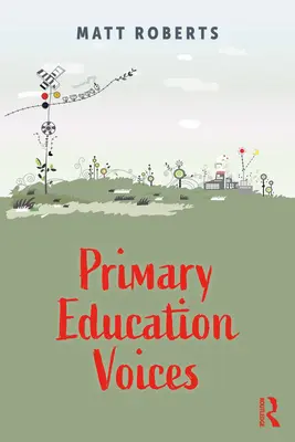 Vocile învățământului primar - Primary Education Voices