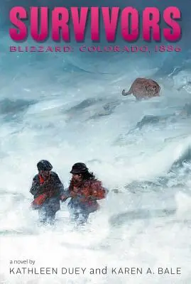 Viscol: Colorado, 1886 - Blizzard: Colorado, 1886