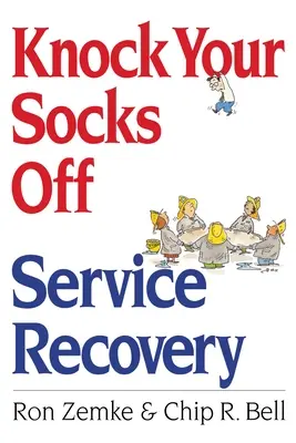 Serviciul de recuperare Knock Your Socks Off - Knock Your Socks Off Service Recovery