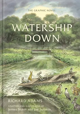 Watership Down: Romanul grafic - Watership Down: The Graphic Novel