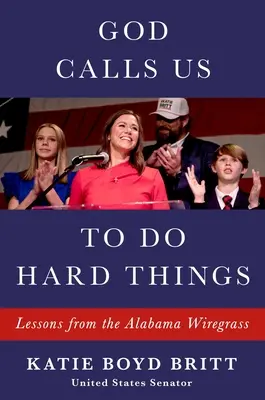 Dumnezeu ne cheamă să facem lucruri dificile: Lecții din Alabama Wiregrass - God Calls Us to Do Hard Things: Lessons from the Alabama Wiregrass