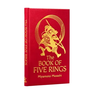 Cartea celor cinci inele: Strategia samurailor - The Book of Five Rings: The Strategy of the Samurai