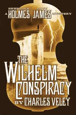 Conspirația Wilhelm - The Wilhelm Conspiracy