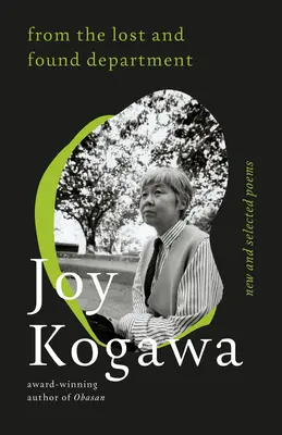 De la departamentul Obiecte pierdute și găsite: Poeme noi și selectate - From the Lost and Found Department: New and Selected Poems