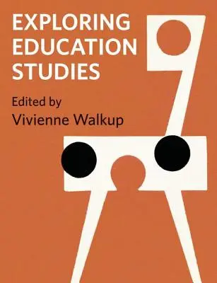 Explorarea studiilor educaționale - Exploring Education Studies