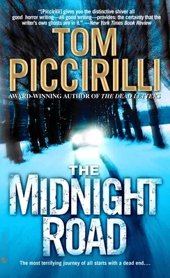 Drumul de la miezul nopții - The Midnight Road