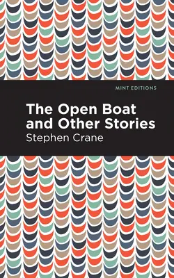 Barca deschisă și alte povestiri - The Open Boat and Other Stories