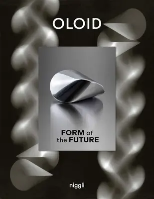 Oloid: Forma viitorului - Oloid: Form of the Future