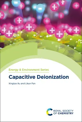 Deionizarea capacitivă - Capacitive Deionization