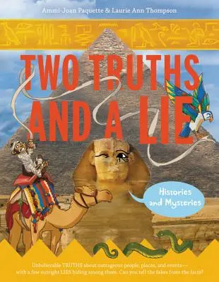 Două adevăruri și o minciună: Istorii și mistere - Two Truths and a Lie: Histories and Mysteries
