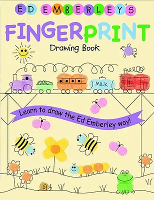 Cartea de desen cu amprente digitale a lui Ed Emberley - Ed Emberley's Fingerprint Drawing Book