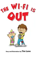 Wi-Fi-ul este oprit - The Wi-Fi Is Out