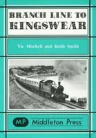 Linia secundară spre Kingswear - Branch Line to Kingswear