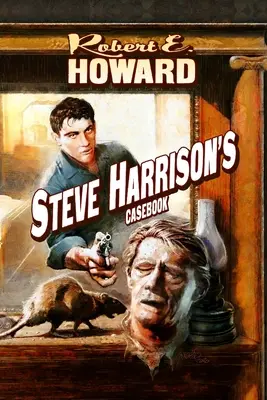Cazuistica lui Steve Harrison - Steve Harrison's Casebook