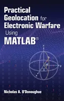 Geolocalizare practică pentru războiul electronic utilizând MATLAB - Practical Geolocation for Electronic Warfare Using MATLAB