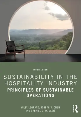 Sustenabilitatea în industria ospitalității: Principii ale operațiunilor durabile - Sustainability in the Hospitality Industry: Principles of Sustainable Operations