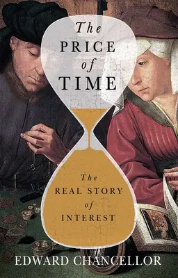 Prețul timpului: Adevărata poveste a dobânzii - The Price of Time: The Real Story of Interest