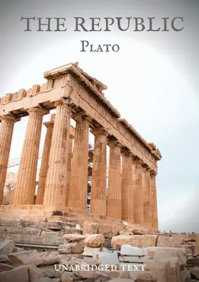 Republica: un dialog socratic, scris de Platon în jurul anului 375 î.Hr., despre justiție, ordinea și caracterul orașului-stat drept - The Republic: a Socratic dialogue, written by Plato around 375 BC, concerning justice, the order and character of the just city-stat