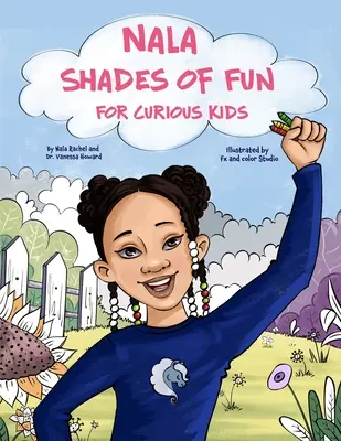 Nuanțe de distracție pentru copiii curioși - Shades of Fun For Curious Kids