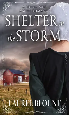 Adăpost în furtună - Shelter in the Storm