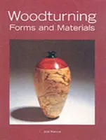 Forme și materiale de strunjire a lemnului - Woodturning Forms and Materials