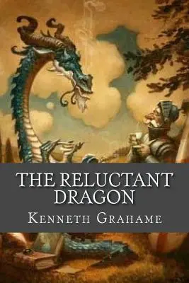 Dragonul reticent (The Reluctant Dragon) - The Reluctant Dragon