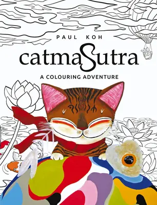 Catmasutra: O aventură de colorat - Catmasutra: A Colouring Adventure