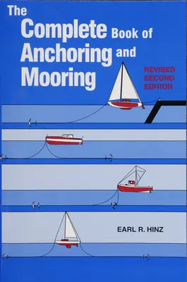 Cartea completă a ancorării și amarării - The Complete Book of Anchoring and Mooring
